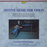 Patrice Fontanarosa, Orchestra Of Radio Luxembourg, Louis De Froment - Festive Music For Violin (LP, RE, Gat)
