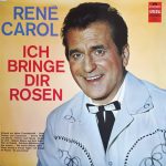 René Carol / Peter Alexander - Ich Bringe Dir Rosen / Viel Zu Schön Ist Heut' Die Nacht (2xLP, Comp)