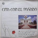 Cita Con El Pasado - Me Voy A Santo Domingo (12")