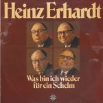Heinz Erhardt - Was Bin Ich Wieder Für Ein Schelm (2xLP, Comp, Gat)