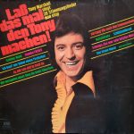 Tony Marshall - Laß Das Mal Den Tony Machen! Tony Marshall Singt 28 Stimmungslieder Non Stop (LP, Album, Gat)