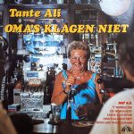 Tante Ali - Oma's Klagen Niet (LP, Mono)