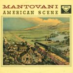 Mantovani And His Orchestra - American Scene (LP, RE)