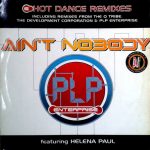 PLP Enterprise Featuring Helena Paul - Ain't Nobody (12")