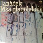 Leoš Janáček - Mša Glagolskaja  (LP, RE)
