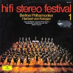 Berliner Philharmoniker, Herbert von Karajan – Liszt*, Tschaikowsky*, Sibelius* - Hifi-Stereo-Festival 1 (LP, Comp)