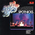 The Spotnicks - The Story Of The Spotnicks (2xLP, Comp)