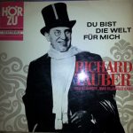 Richard Tauber - Du Bist Die Welt Für Mich (LP, Comp, Mono)