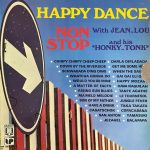 Jean Lou And His Honky Tonk - Happy Dance Non Stop (LP, Album)