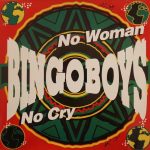 Bingoboys - No Woman No Cry (12")