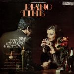 Rick Stevens, His Piano & Rhythm - Piano Time (LP)