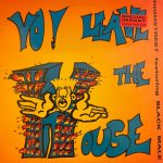 Highstreet Featuring Black Male - Yo, Leave The House (12")
