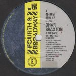 Dhar Braxton - Jump Back (Set Me Free) (7", Single)