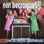 De Vrolijke Djoekboksers - Een Boerenpartij Met De Vrolijke Djoekboksers (LP, Album)