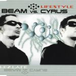 Beam Vs. Cyrus - Lifestyle (CD, Maxi, Copy Prot.)