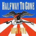 Halfway To Gone - High Five (CD, Album)