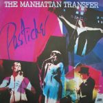 The Manhattan Transfer - Pastiche (LP, Album)