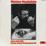 Franz Josef Degenhardt - Mutter Mathilde (LP, Album)