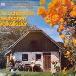 Gehrung-Chor, Stuttgarter Lehrergesangverein - Die Schönsten Deutschen Volkslieder (LP)