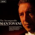 Mantovani And His Orchestra - The Incomparable Mantovani (LP, Album, Mono)