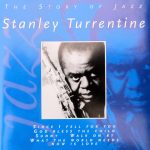 Stanley Turrentine - The Story Of Jazz (CD, Comp)