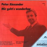 Peter Alexander - Mir Geht's Wunderbar (LP, Comp, RE)