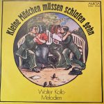 Various - Kleine Mädchen Müssen Schlafen Gehn (Walter Kollo-Melodien) (LP, Comp)