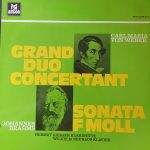 Hermut Gießer and Wilhelm Neuhaus - Grand Duo Concertant - Sonata F Moll Carl Maria von Weber and Johannes Brahms (LP)