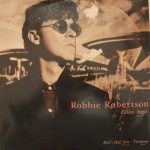 Robbie Robertson - Fallen Angel (12", RE)