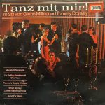 Das Europa-Tanzorchester Unter Leitung Von Rudi Bohn - Tanz Mit Mir Im Stil Von Glenn Miller Und Tommy Dorsey (LP, Album, RE)