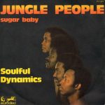 Soulful Dynamics - Jungle People / Sugar Baby (7", Single)