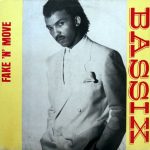 Bassix - Fake 'N' Move (12")