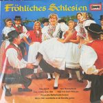 Various - Fröhliches Schlesien (LP, Comp)