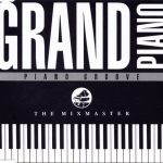 The Mixmaster - Grand Piano / Piano Groove (CD, Maxi)