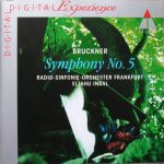 Bruckner*, Radio-Sinfonie-Orchester Frankfurt, Eliahu Inbal - Symphony No. 5 (CD, Album, RE)
