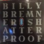 Billy Bremner - Shatterproof (12", Maxi)