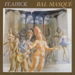 Flairck - Bal Masqué (LP, Album)