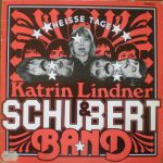 Katrin Lindner & Schubert-Band - Heisse Tage (LP, Album, Blu)