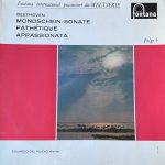 Beethoven*, Eduardo Del Pueyo - Mondschein-Sonate, Pathetique, Appassionata (LP, Mono)