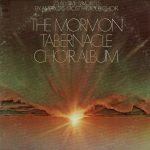 Mormon Tabernacle Choir, The Philadelphia Orchestra - The Mormon Tabernacle Choir Album (2xLP, Comp, RE, Blu)