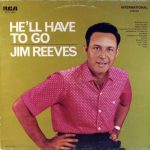 Jim Reeves - He'll Have To Go (LP, Album, RE)