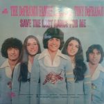 The DeFranco Family Featuring Tony DeFranco - Save The Last Dance For Me (LP, Album)