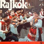 Rajkó - Rajkók (LP)