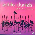 Eddie Daniels - To Bird With Love (LP, Album, DMM)