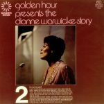 Dionne Warwick - Golden Hour Presents The Dionne Warwicke Story Part 2 - In Concert (LP, Comp)