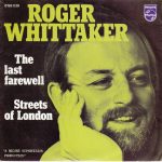 Roger Whittaker - The Last Farewell / Streets Of London (7", Single)