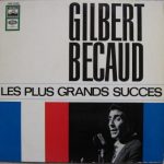 Gilbert Bécaud - Les Plus Grands Succes (LP, Comp)