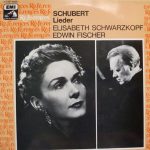 Franz Schubert - Elisabeth Schwarzkopf, Edwin Fischer - Lieder (LP, Mono, RE)
