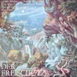 Carl Maria von Weber - Der Freischütz (Opernquerschnitt) (LP, RP, Sei)