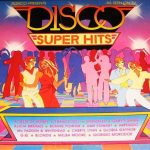 Various - Disco Super Hits (LP, Comp, P/Mixed)